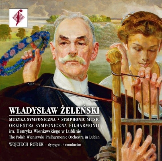 Okładka płyty: Władysław Żeleński. Muzyka symfoniczna (2021)